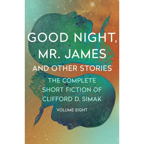 Good Night, Mr. James: And Other Stories