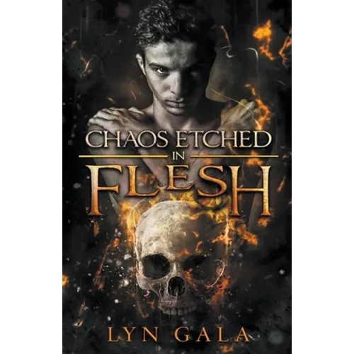 Chaos Etched in Flesh