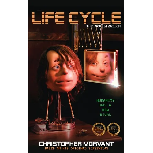 Life Cycle: The Novelization