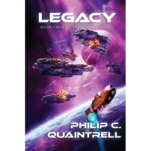 Legacy: (The Terran Cycle: Book 4)