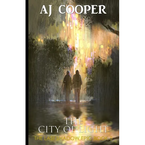 The City of Light