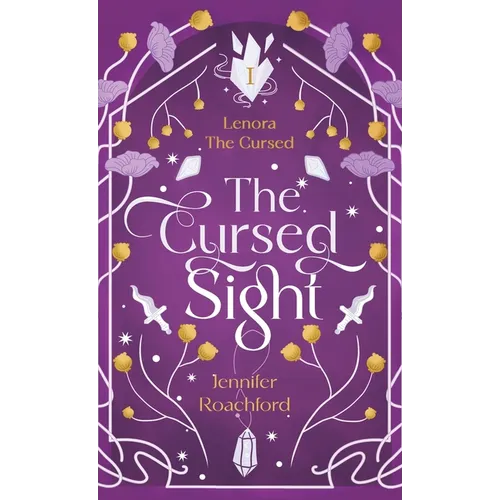 The Cursed Sight: Lenora, the Cursed (Book One)