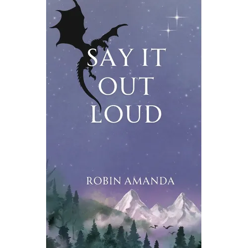 Say It Out Loud
