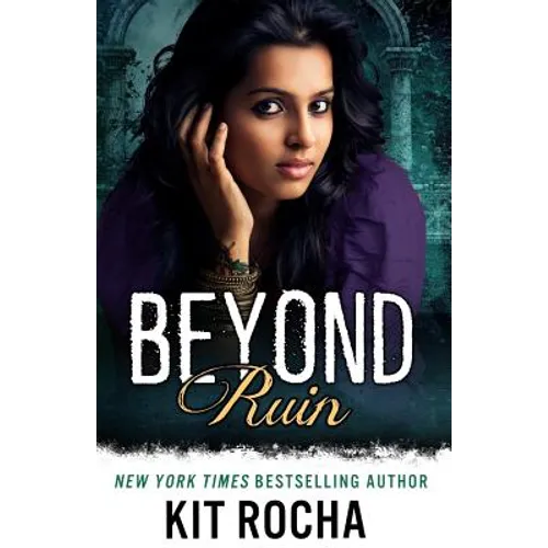 Beyond Ruin