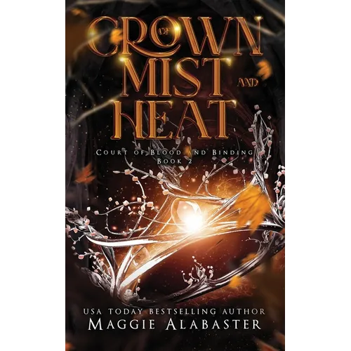 Crown of Mist and Heat