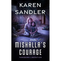 Mishalla's Courage