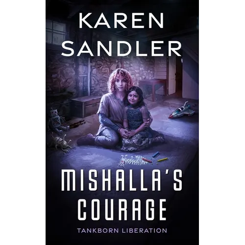 Mishalla's Courage