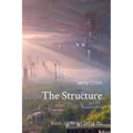 The Structure: Book 3 Life on Delta Psi