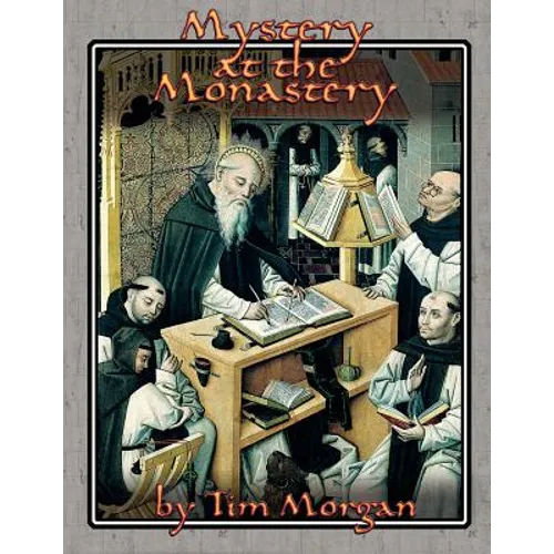 Mystery at the Monastery