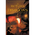 The Return of the Dragons: Hidden Magic Volume I