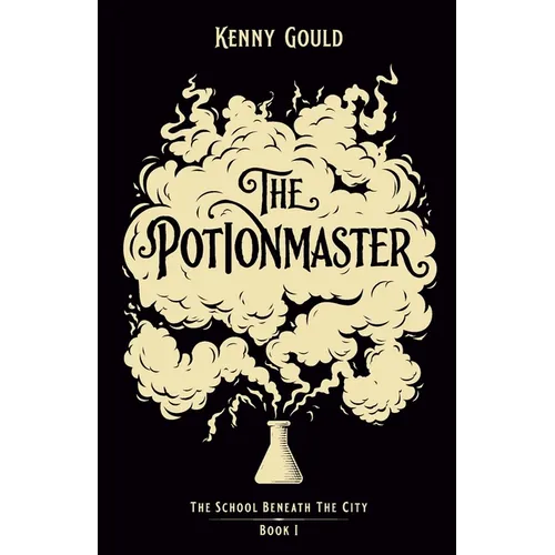 The Potionmaster: A Fantasy Novel