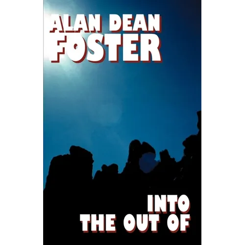 Into the Out of