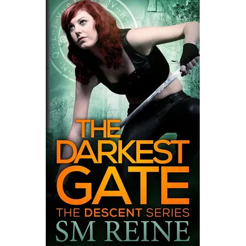 The Darkest Gate: The Descent Series