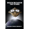 Death Between the Stars: A Positronic Book