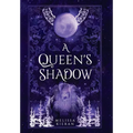 A Queen's Shadow