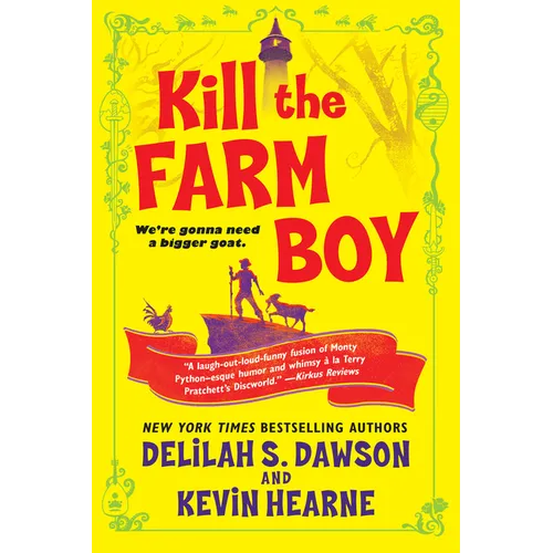 Kill the Farm Boy: The Tales of Pell
