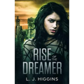 Rise of the Dreamer