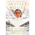 The Memory Librarian: And Other Stories of Dirty Computer