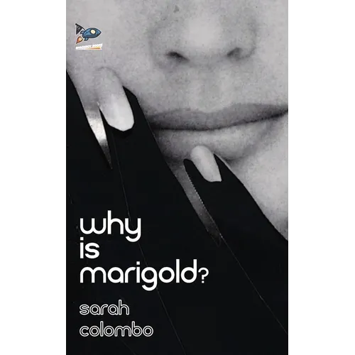 Why is Marigold?