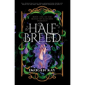 Half Breed