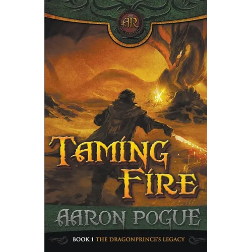 Taming Fire