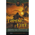 Taming Fire