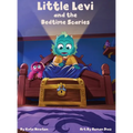 Little Levi and the Bedtime Scaries
