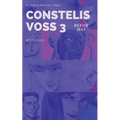 Constelis Voss Vol. 3: Reformat