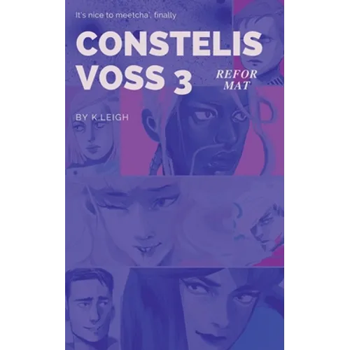 Constelis Voss Vol. 3: Reformat