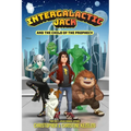 Intergalactic Jack and the Child of the Prophecy