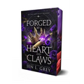Forged by Heart and Claws