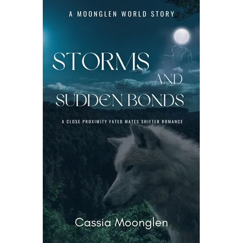 Storms and Sudden Bonds