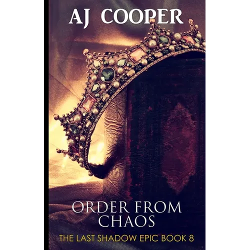 Order from Chaos