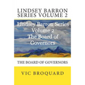 Lindsey Barron Series Volume 2 the Board of Governors