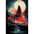 Soolie Beetch and the Binding Blood