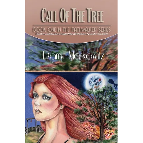 Call of the Tree: The Faithwalker Series Book One
