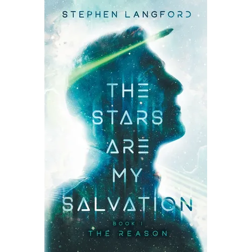 The Stars Are My Salvation: The Reason
