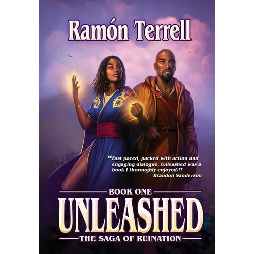 Unleashed: Book One of the Saga of Ruination