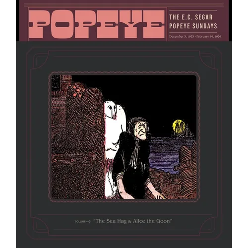 Popeye Volume 3: The Sea Hag & Alice the Goon