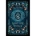Slaying the Shifter Prince: Alternative Cover