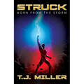 Struck: Born from the Storm