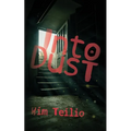 Into Dust