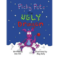 Picky Pete the Ugly Dragon