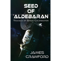 Seed of Aldebaran: Travails of Space Colonization