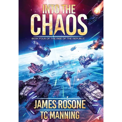 Into the Chaos: Book Four