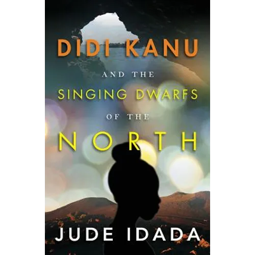 Didi Kanu and the Singing Dwarfs of the North
