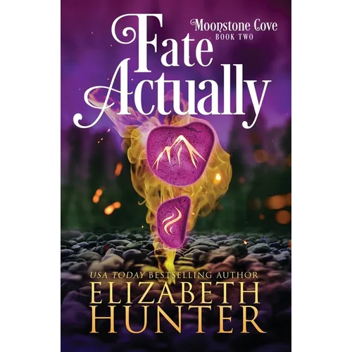Fate Actually: A Paranormal Women's Fiction Novel