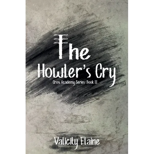 The Howler's Cry