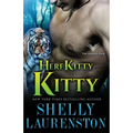 Here Kitty, Kitty