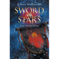 Sword of Stars: Book 3: Righteous Wars